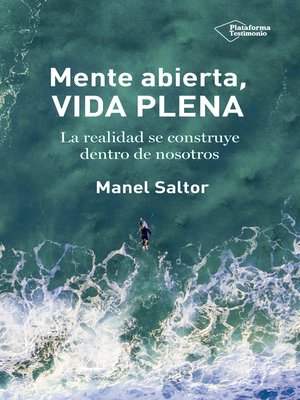 cover image of Mente abierta, vida plena